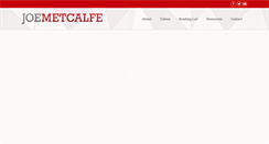 Desktop Screenshot of joemetcalfe.net